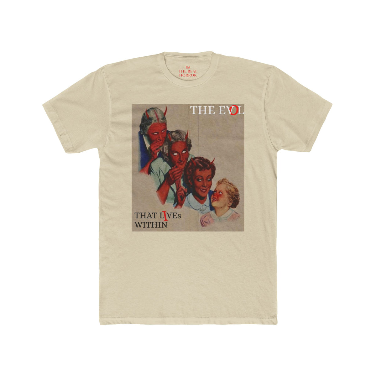 Evil Runs in the Family Tee in Cream by The Real Horror.