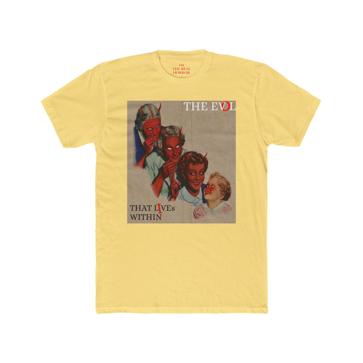 Evil Runs in the Family Tee in Banana Cream by The Real Horror.