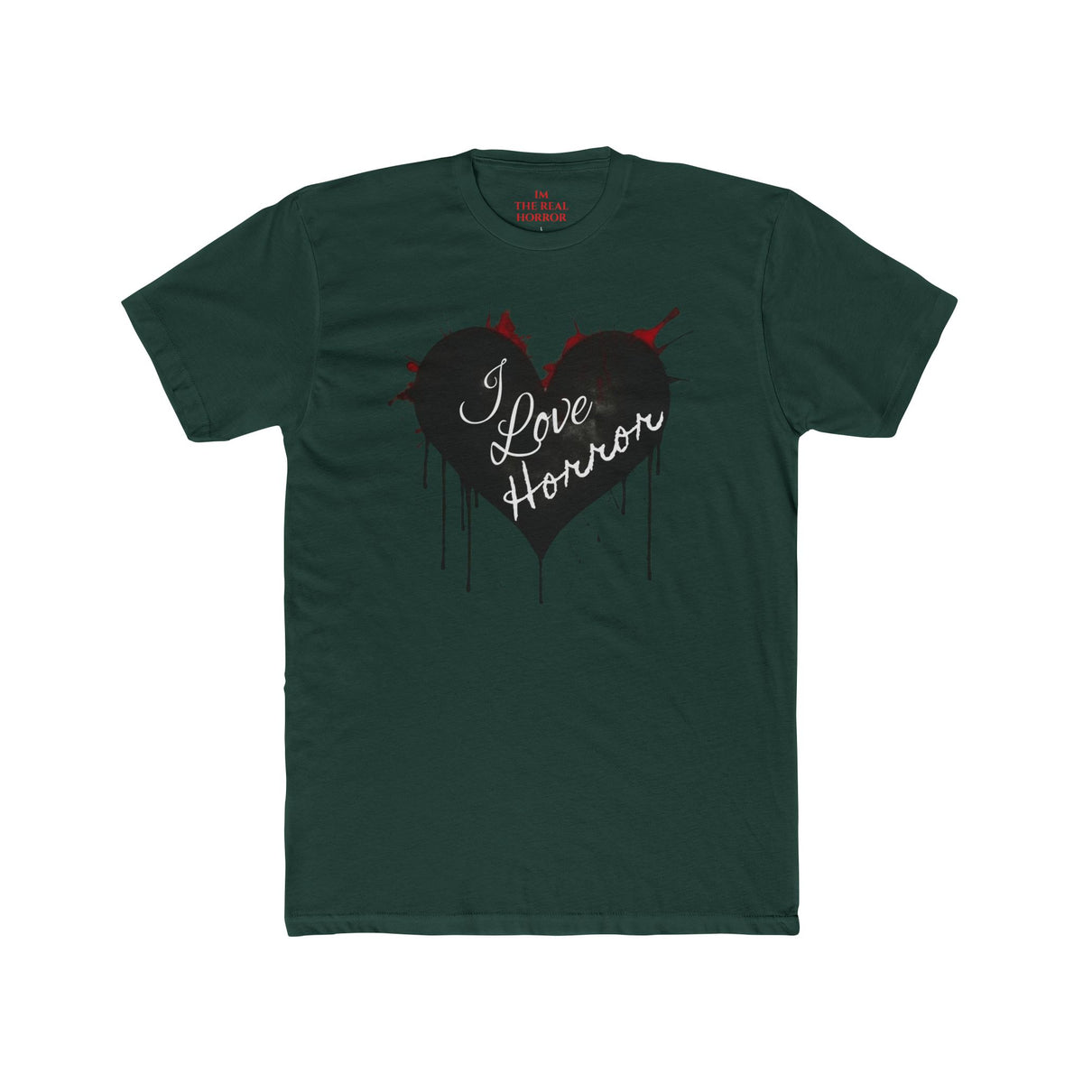 I Love Horror Tee in Forest Green by The Real Horror.