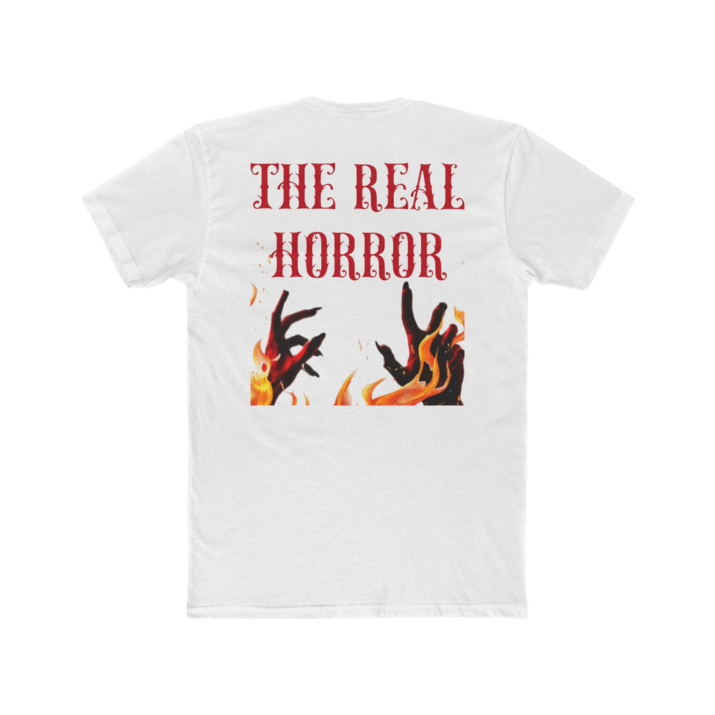 Back of the white Silence Burns Tee with red The Real Horror lettering above reaching hands and flames.
