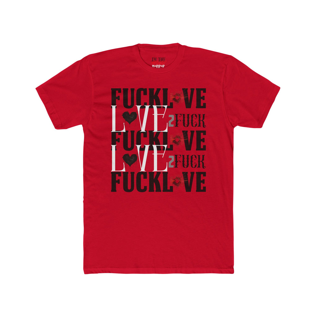 Love Without Apologies Tee in Red by The Real Horror.