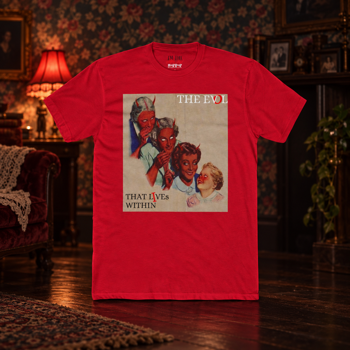 Evil Runs in the Family Tee — front view in a cinematic horror setting